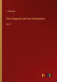 Produktbild: The Conqueror and His Companions