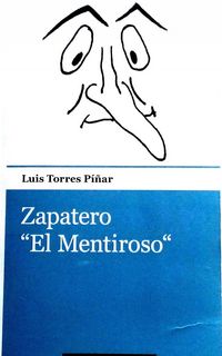 Produktbild: Zapatero &laquo;el Mentiroso&raquo;
