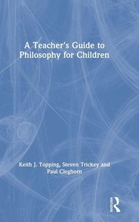 Produktbild: A Teacher's Guide to Philosophy for Children