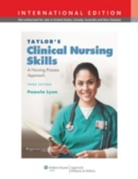 Produktbild: Lynn, P: Taylor's Clinical Nursing Skills: A Nursing Process