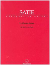 Produktbild: Satie, E: Fils des &eacute;toiles f&uuml;r Klavier