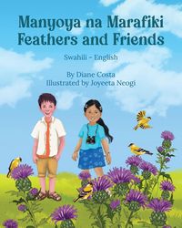 Produktbild: Feathers and Friends (Swahili-English)