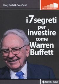 Produktbild: I 7 segreti per investire come Warren Buffet