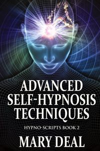 Produktbild: Advanced Self-Hypnosis Techniques