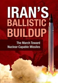 Produktbild: Iran's Ballistic Buildup