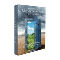 Produktbild: Geistheiler Sananda: &Uuml;berlebenshandbuch f&uuml;r Erwachte
