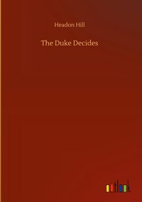 Produktbild: The Duke Decides