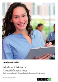 Produktbild: Mediendidaktische Unterrichtsplanung