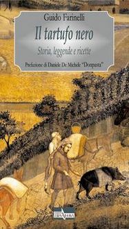 Produktbild: Il tartufo nero. Storia, leggende e ricette