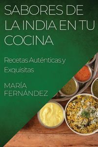 Produktbild: Sabores de la India en tu Cocina