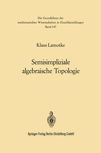 Produktbild: Semisimpliziale algebraische Topologie