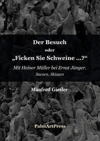 Produktbild: Der Besuch oder Ficken Sie Schweine?