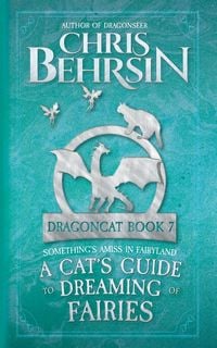 Produktbild: A Cat's Guide to Dreaming of Fairies