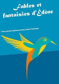 Produktbild: Fables et fantaisies d'&Eacute;d&egrave;ne