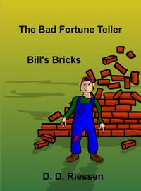 Produktbild: The Bad Fortune Teller - Bill's Bricks