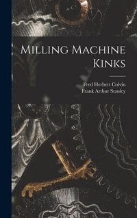 Produktbild: Milling Machine Kinks