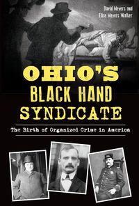 Produktbild: Ohio's Black Hand Syndicate