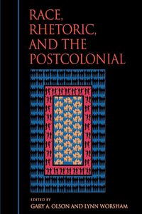 Produktbild: Race, Rhetoric, and the Postcolonial