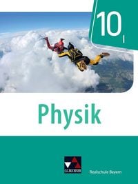 Produktbild: Physik &ndash; Realschule Bayern / Physik Realschule Bayern 10 I