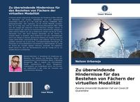 Produktbild: Zu &uuml;berwindende Hindernisse f&uuml;r das Bestehen von F&auml;chern der virtuellen Modalit&auml;t