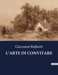 Produktbild: L'arte Di Convitare