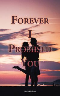 Produktbild: Forever I Promised You