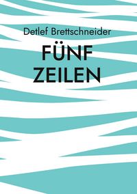 Produktbild: F&uuml;nf Zeilen