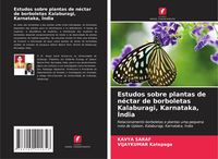 Produktbild: Estudos sobre plantas de n&eacute;ctar de borboletas Kalaburagi, Karnataka, &Iacute;ndia