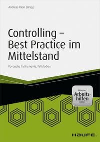 Bild vom Artikel Controlling - Best Practice im Mittelstand - inkl. Arbeitshilfen online vom Autor Andreas Klein