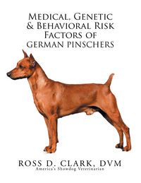 Produktbild: Medical, Genetic & Behavioral Risk Factors of German Pinschers