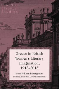 Produktbild: Greece in British Women's Literary Imagination, 1913-2013