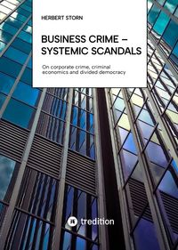 Produktbild: Business Crime &ndash; Systemic scandals