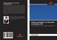 Produktbild: Urban markets in Russian everyday life
