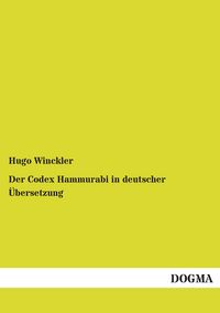 Produktbild: Der Codex Hammurabi in deutscher &Uuml;bersetzung