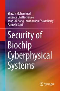 Produktbild: Security of Biochip Cyberphysical Systems