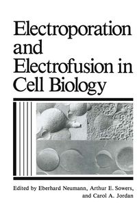Produktbild: Electroporation and Electrofusion in Cell Biology