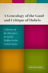 Produktbild: A Genealogy of the Good and Critique of Hubris