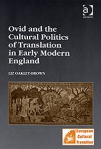 Produktbild: Oakley-Brown, L: Ovid and the Cultural Politics of Translati