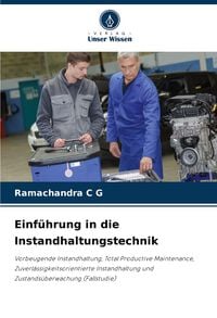 Produktbild: Einf&uuml;hrung in die Instandhaltungstechnik