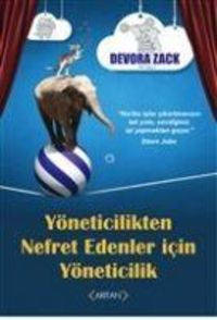 Produktbild: Y&ouml;neticilikten Nefret Edenler Icin Y&ouml;neticilik