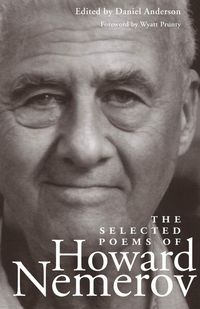 Produktbild: The Selected Poems Of Howard Nemerov
