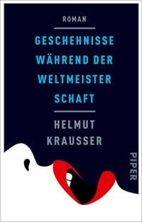 Produktbild: Geschehnisse w&auml;hrend der Weltmeisterschaft