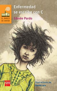 Produktbild: Enfermedad se escribe con C