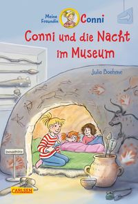 Conni Erzählbände 32: Conni und die Nacht im Museum Julia Boehme