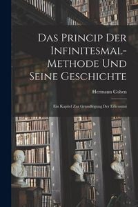 Produktbild: Das Princip der Infinitesmal-methode und Seine Geschichte