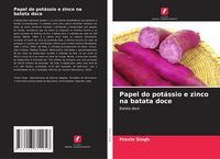 Produktbild: Papel do pot&aacute;ssio e zinco na batata doce