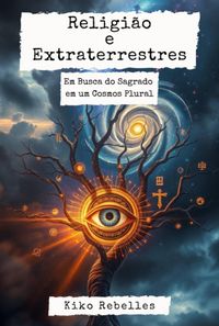 Produktbild: Religi&atilde;o E Extraterrestres