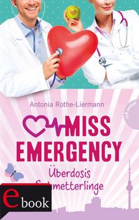 Produktbild: Miss Emergency 5: &Uuml;berdosis Schmetterlinge