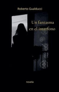 Produktbild: Un fantasma en el interfono