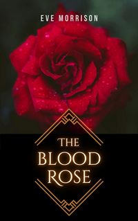 Produktbild: The Blood Rose